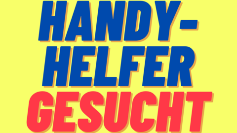 s_handy-helfer-gesucht-1--2 BGL Nachbarschaftshilfeverein - Aktuelles vom Nachbarschaftsprojekt - Handy-Helfer gesucht
